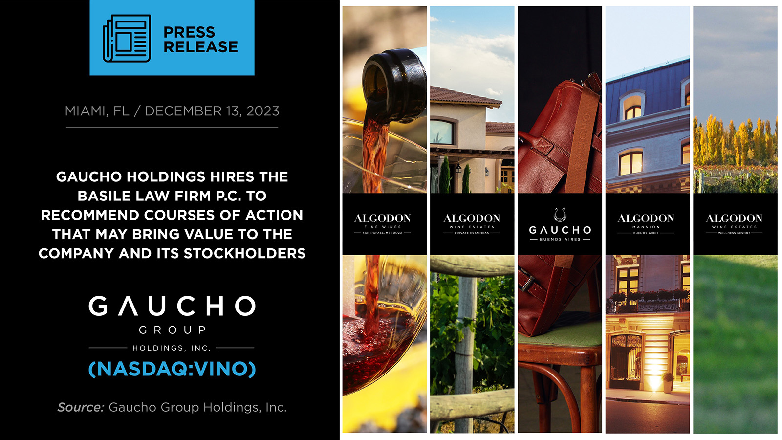 Gaucho Holdings Hires the Basile Law Firm p.c. To Recommend Courses of Action That May Bring Value to the Company and Its Stockholders